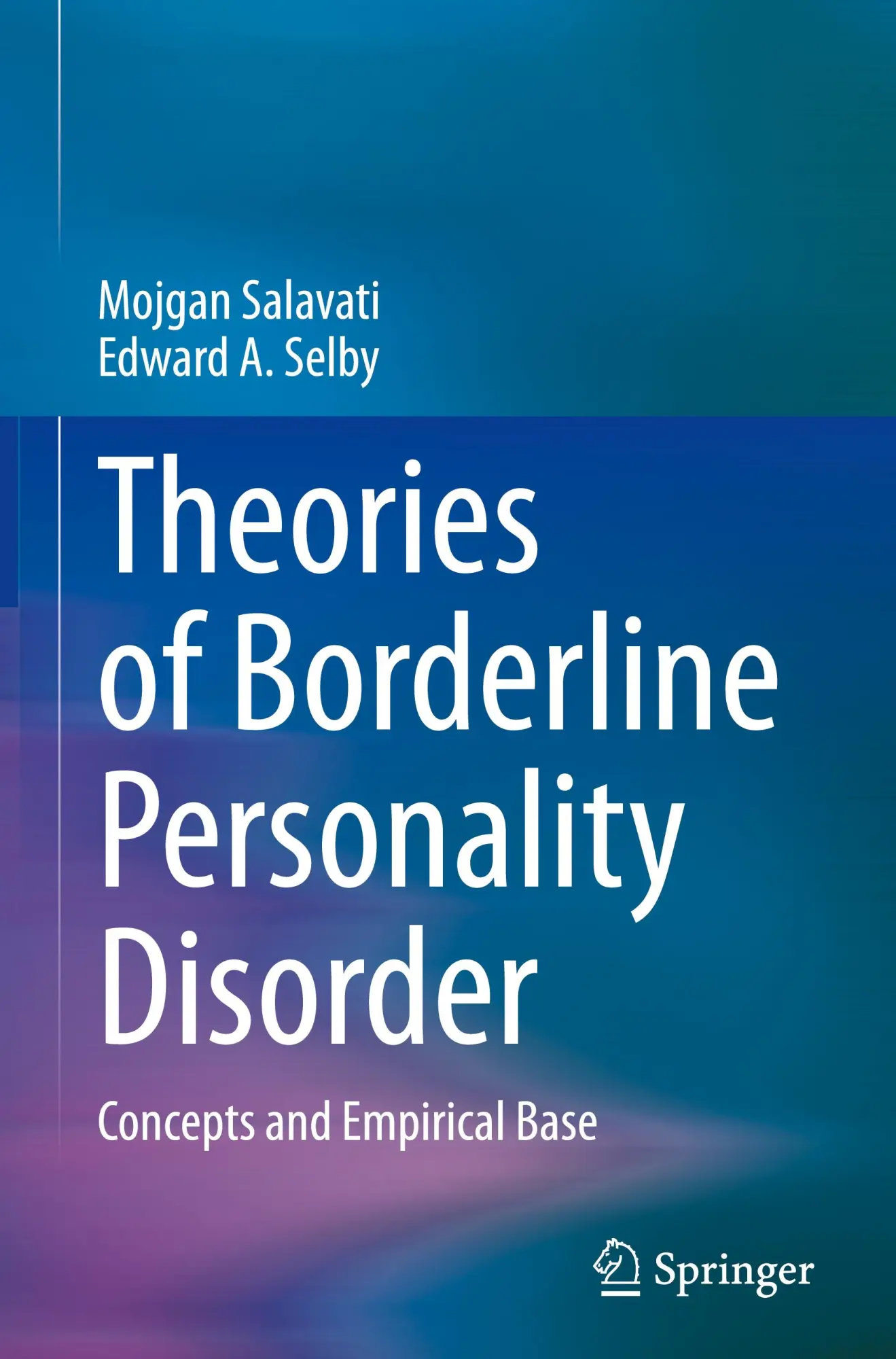 Cover: 9783031755026 | Theories of Borderline Personality Disorder | Edward A. Selby (u. a.)