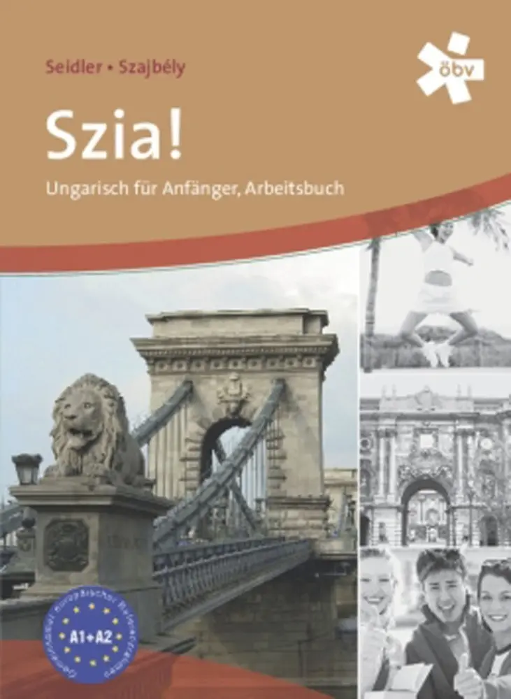 Cover: 9783125285026 | Szia! A1-A2 | Ungarisch für Anfänger. Arbeitsbuch mit Lösungen | Buch