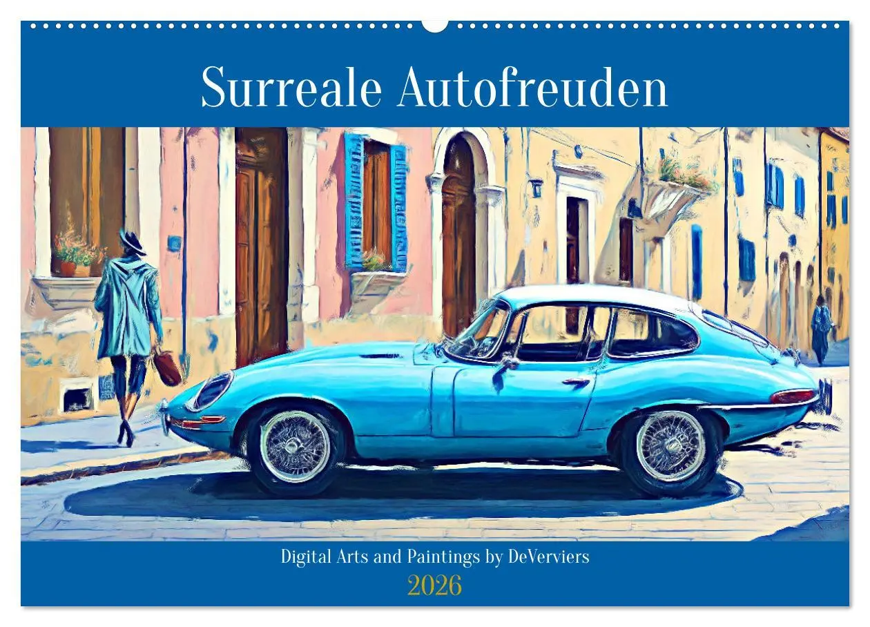 Cover: 9783457485026 | Surreale Autofreuden (Wandkalender 2026 DIN A2 quer), CALVENDO...