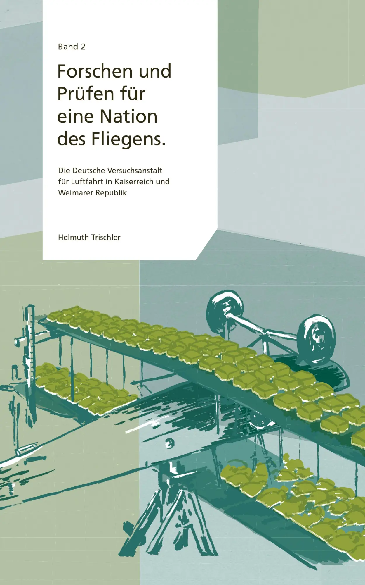 Cover: 9783689525026 | Forschen und Prüfen für eine Nation des Fliegens. Die Deutsche...