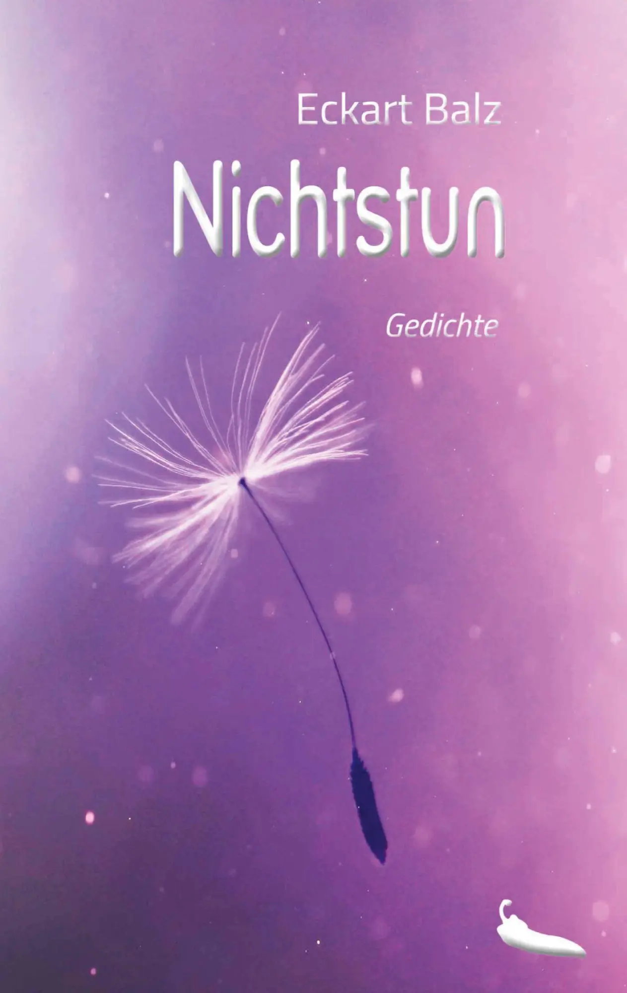 Cover: 9783949515026 | Nichtstun | Gedichte | Eckart Balz | Taschenbuch | 100 S. | Deutsch