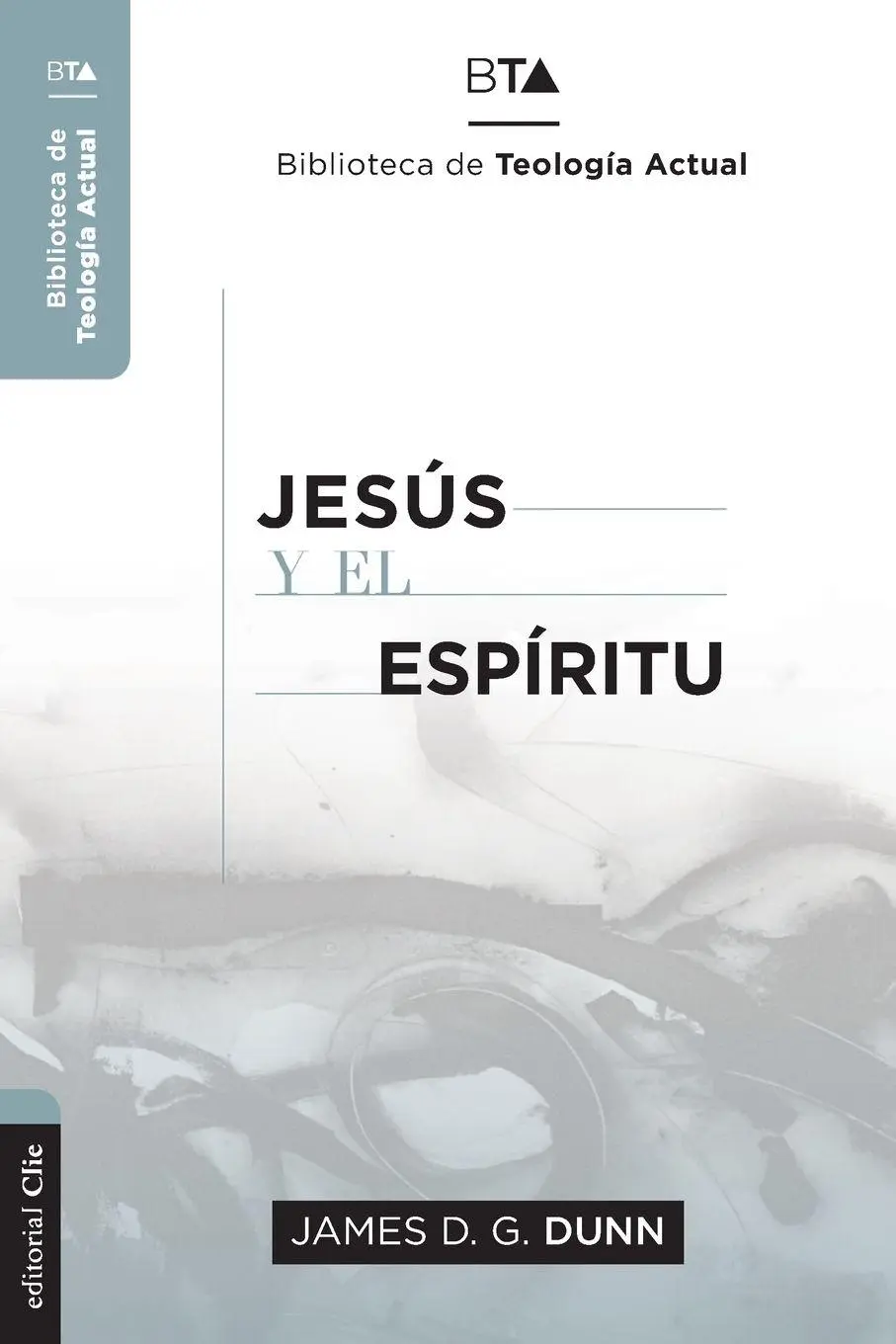 Cover: 9788419055026 | Las Jes¿¿s Y El Esp¿¿ritu | James D. G. Dunn | Taschenbuch | Spanisch