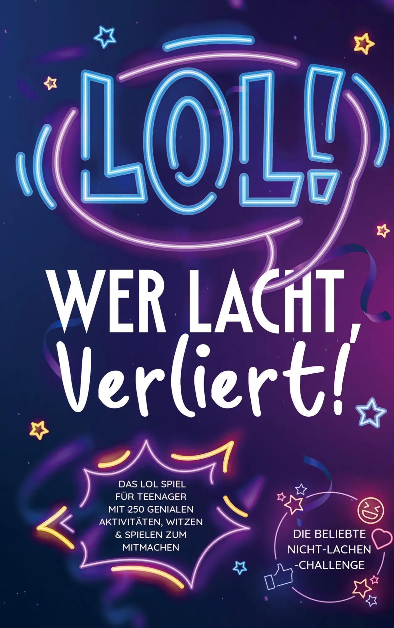 Cover: 9789403705026 | LOL: Wer lacht, verliert! | Andreas Schreiber | Taschenbuch | 120 S.