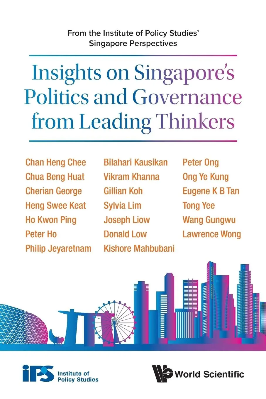 Cover: 9789811205026 | INSIGHTS ON SINGAPORE'S POLITICS &amp; GOVERNANCE FR LEAD THINK | Studies