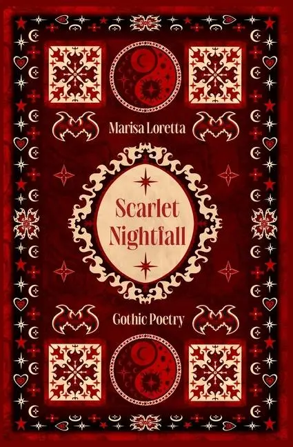 Cover: 9798987245026 | Scarlet Nightfall | Gothic Poetry | Marisa Loretta | Taschenbuch