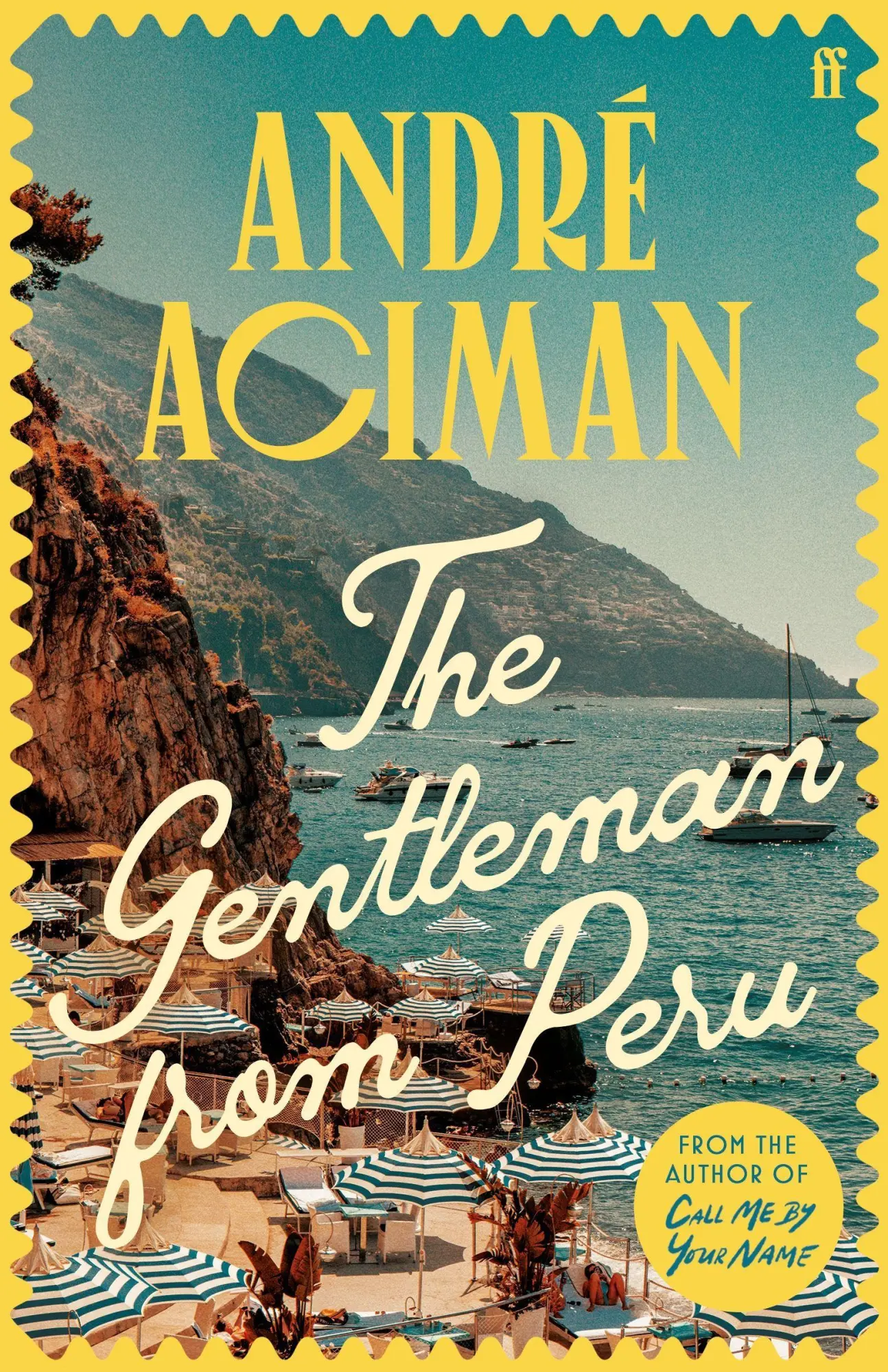 Cover: 9780571385126 | The Gentleman From Peru | André Aciman | Taschenbuch | 176 S. | 2025