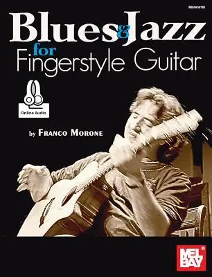 Cover: 9780786695126 | Blues &amp; Jazz for Fingerstyle Guitar | Franco Morone | Taschenbuch
