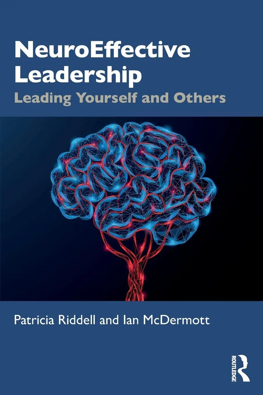 Cover: 9781032865126 | NeuroEffective Leadership | Leading Yourself and Others | Taschenbuch