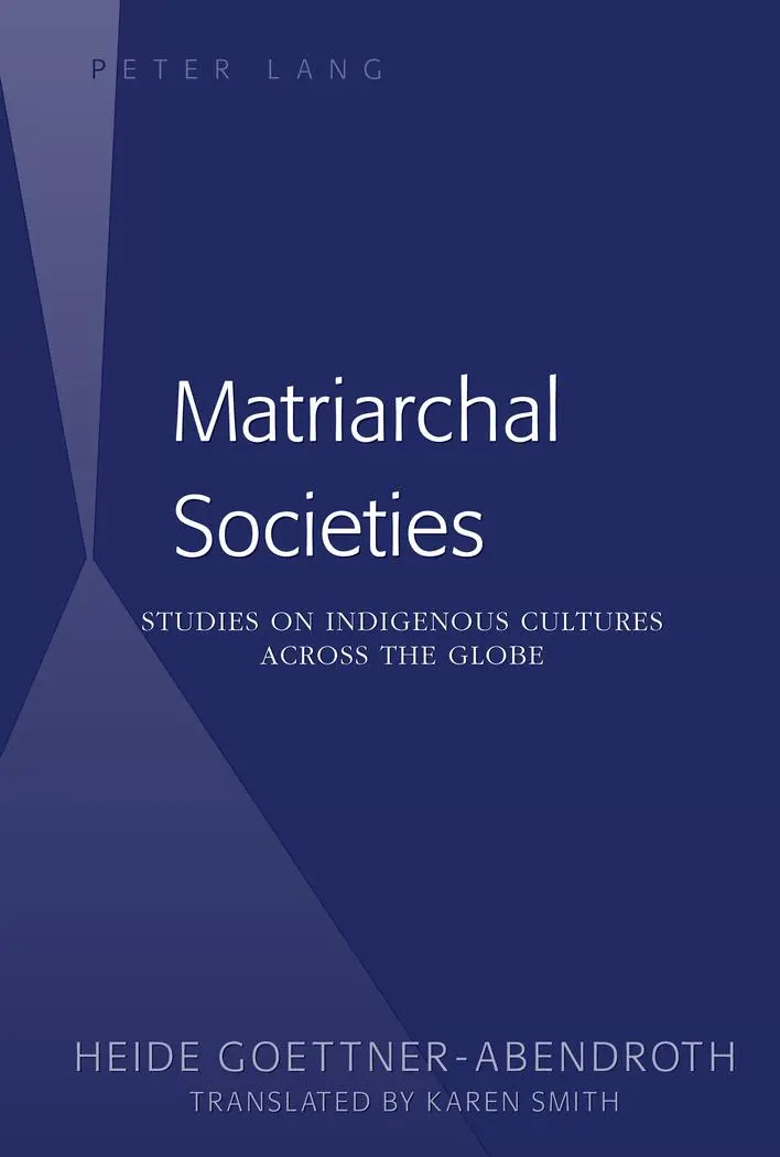 Cover: 9781433125126 | Matriarchal Societies | Heide Göttner-Abendroth | Taschenbuch | 574 S.