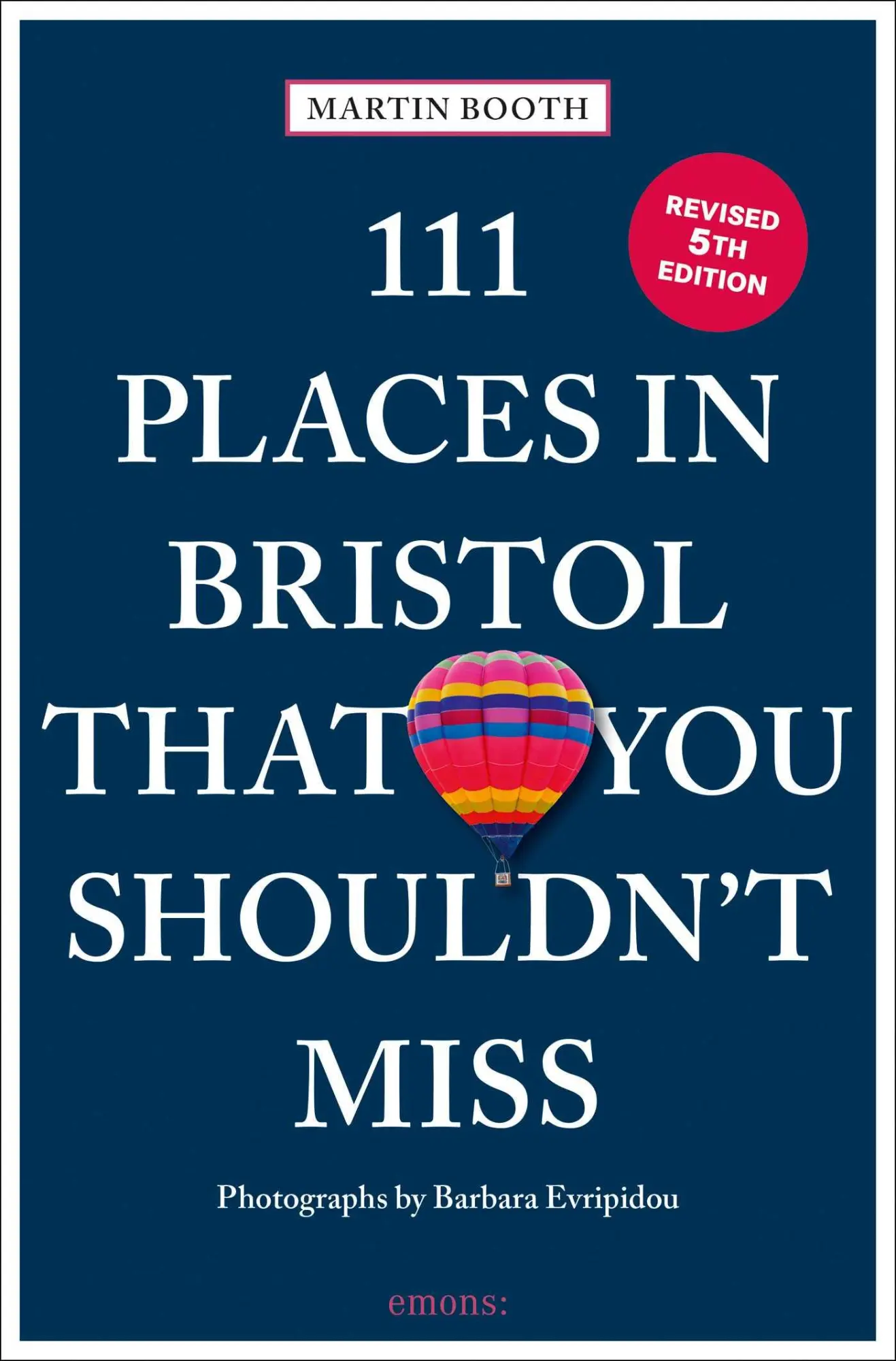 Cover: 9783740825126 | 111 Places in Bristol That You Shouldn't Miss | Travel Guide | Booth