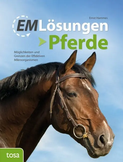 Cover: 9783863135126 | EM-Lösungen - Pferde | Ernst Hammes (u. a.) | Taschenbuch | 112 S.