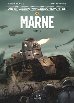 Cover: 9783910965126 | Die großen Panzerschlachten | Marne | Marco Bianchini (u. a.) | Buch
