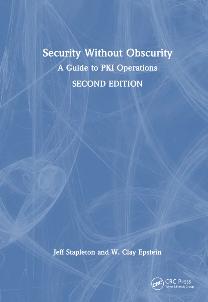 Cover: 9781032545226 | Security Without Obscurity | A Guide to PKI Operations | Buch | 2024