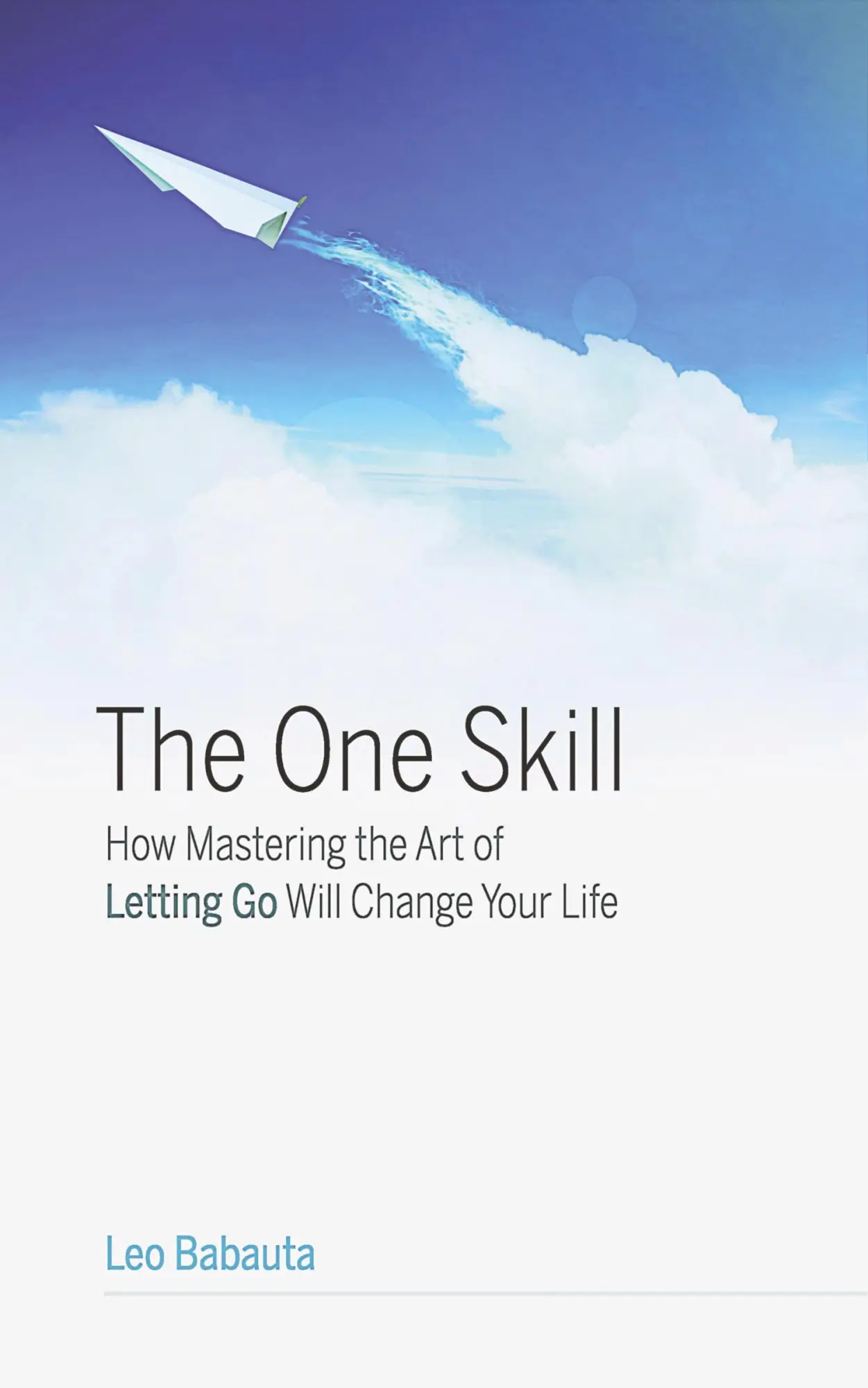 Cover: 9781434105226 | The One Skill | Leo Babauta | Taschenbuch | Englisch | 2023