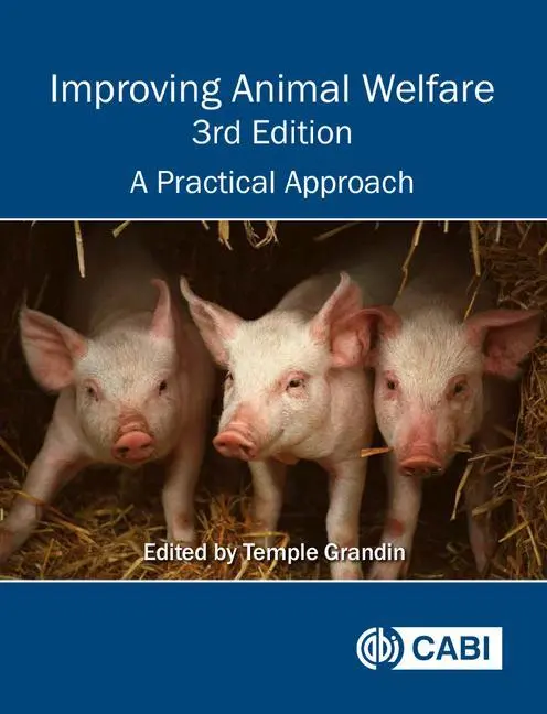 Cover: 9781789245226 | Improving Animal Welfare | A Practical Approach | Temple Grandin