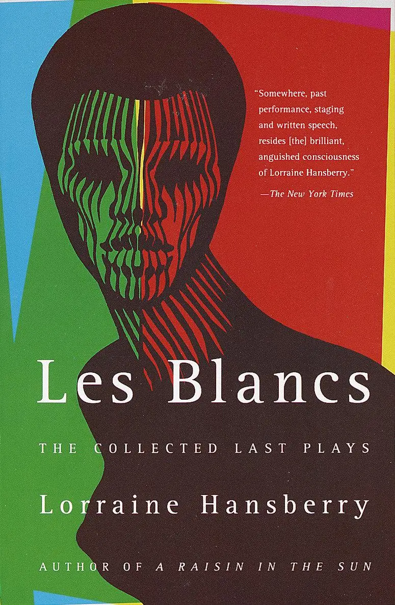 Cover: 9780679755326 | Les Blancs: The Collected Last Plays | Lorraine Hansberry | Buch