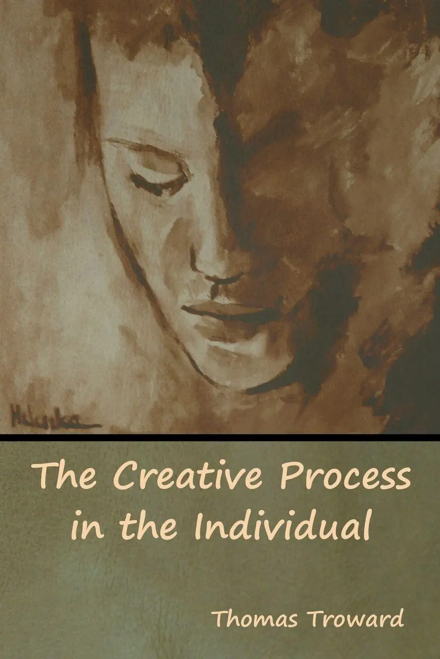 Cover: 9781618955326 | The Creative Process in the Individual | Thomas Troward | Taschenbuch