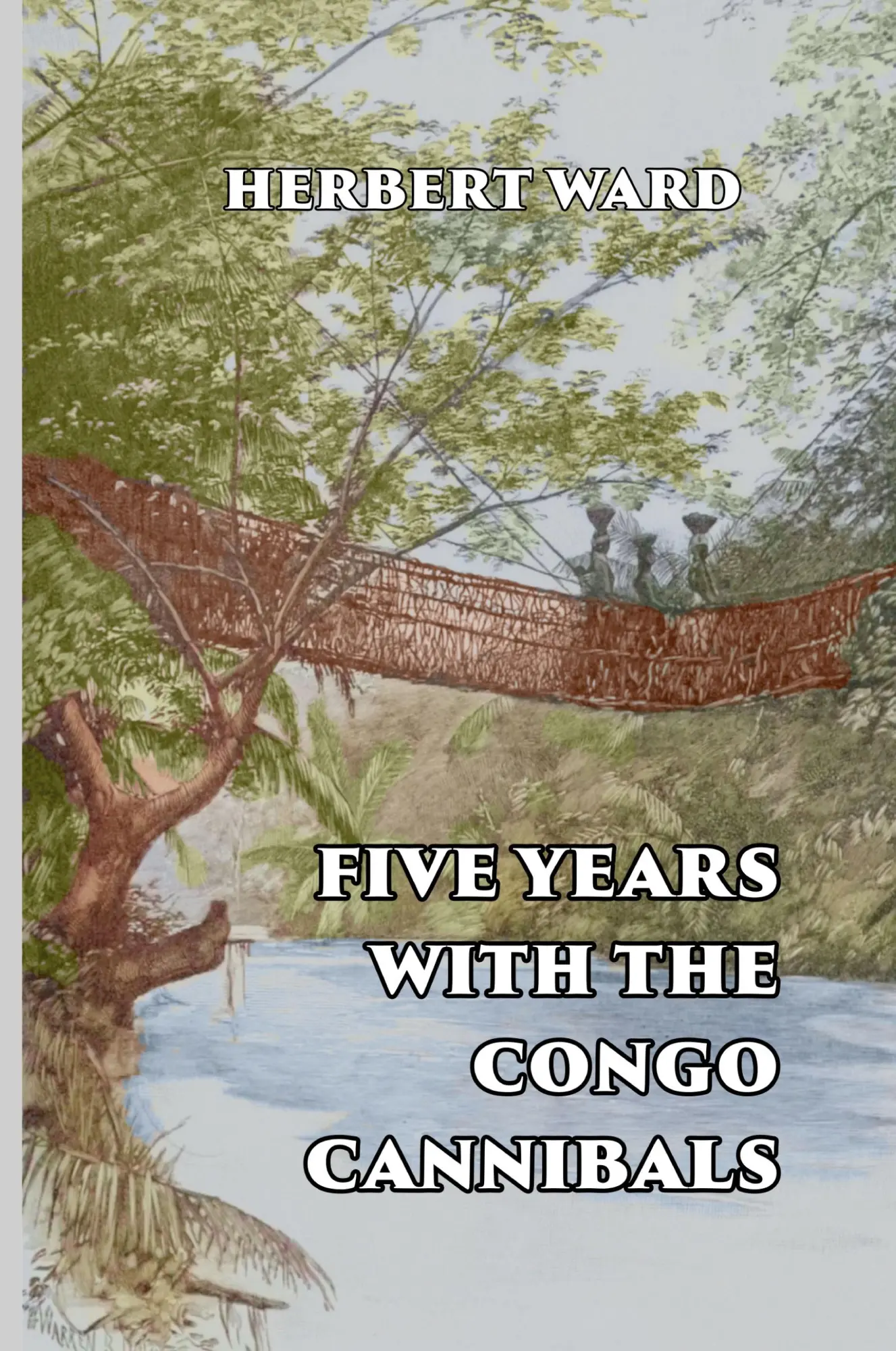 Cover: 9781915645326 | Five Years with the Congo Cannibals | Herbert Ward | Buch | Englisch