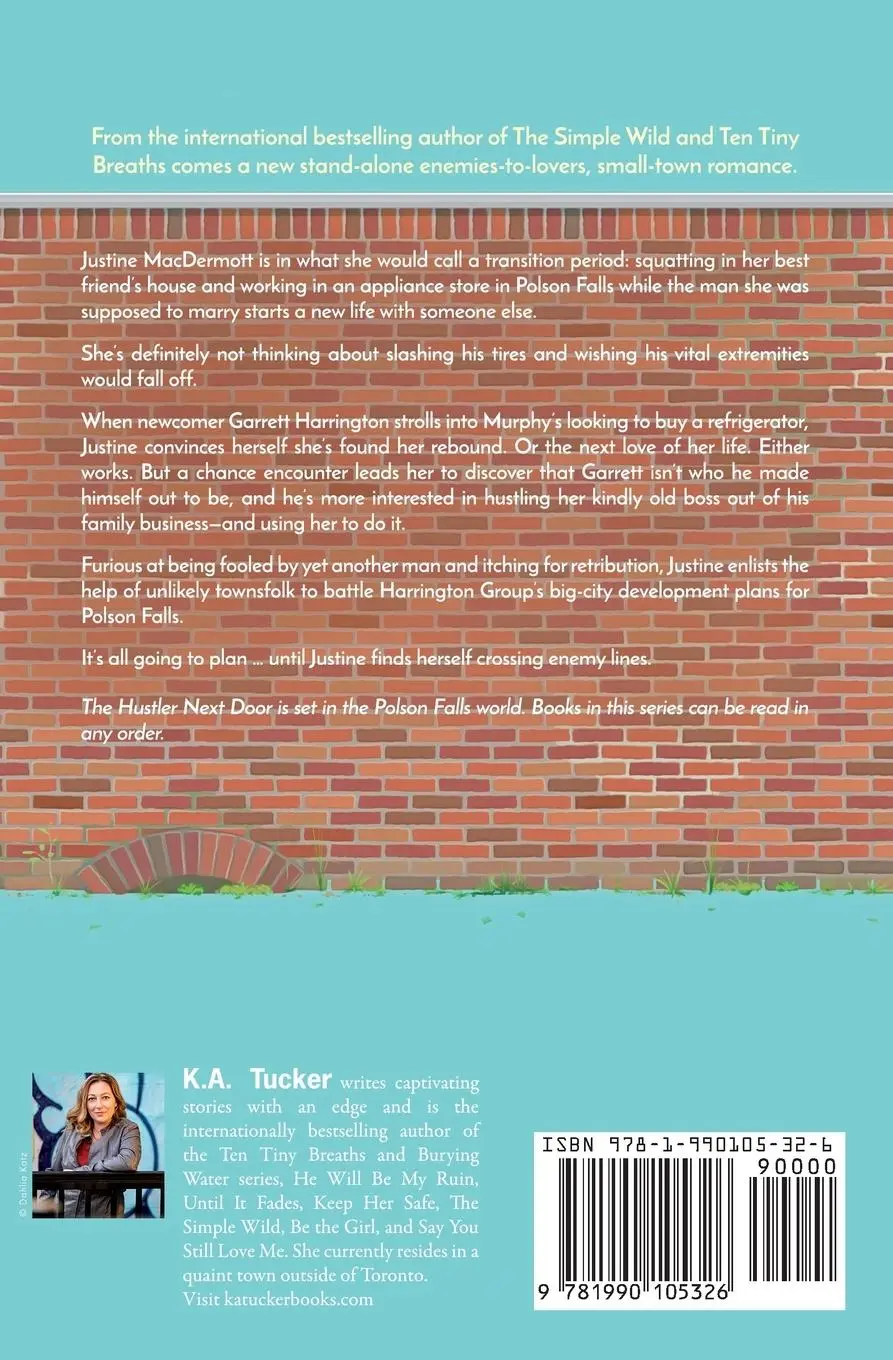 Rückseite: 9781990105326 | The Hustler Next Door | A Novel | K. A. Tucker | Taschenbuch | 2022