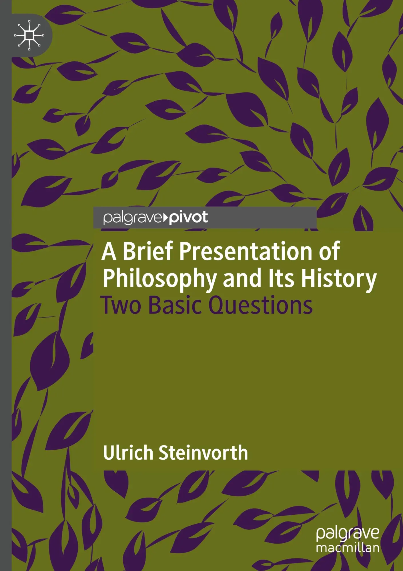 Cover: 9783031725326 | A Brief Presentation of Philosophy and Its History | Ulrich Steinvorth
