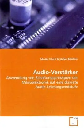 Cover: 9783639095326 | Audio-Verstärker | Martin Stierli (u. a.) | Taschenbuch | 104 S.