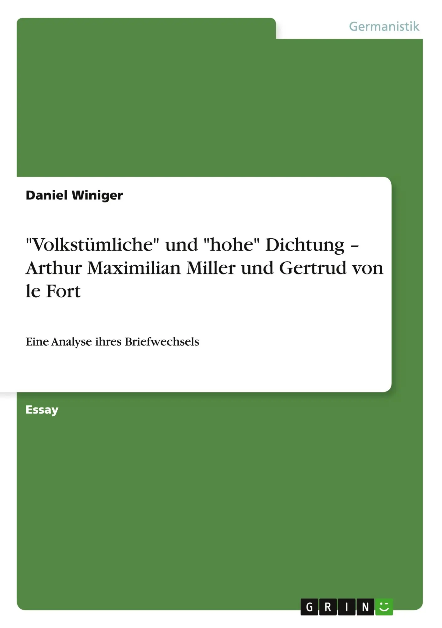 Cover: 9783640815326 | "Volkstümliche" und "hohe" Dichtung - Arthur Maximilian Miller und...
