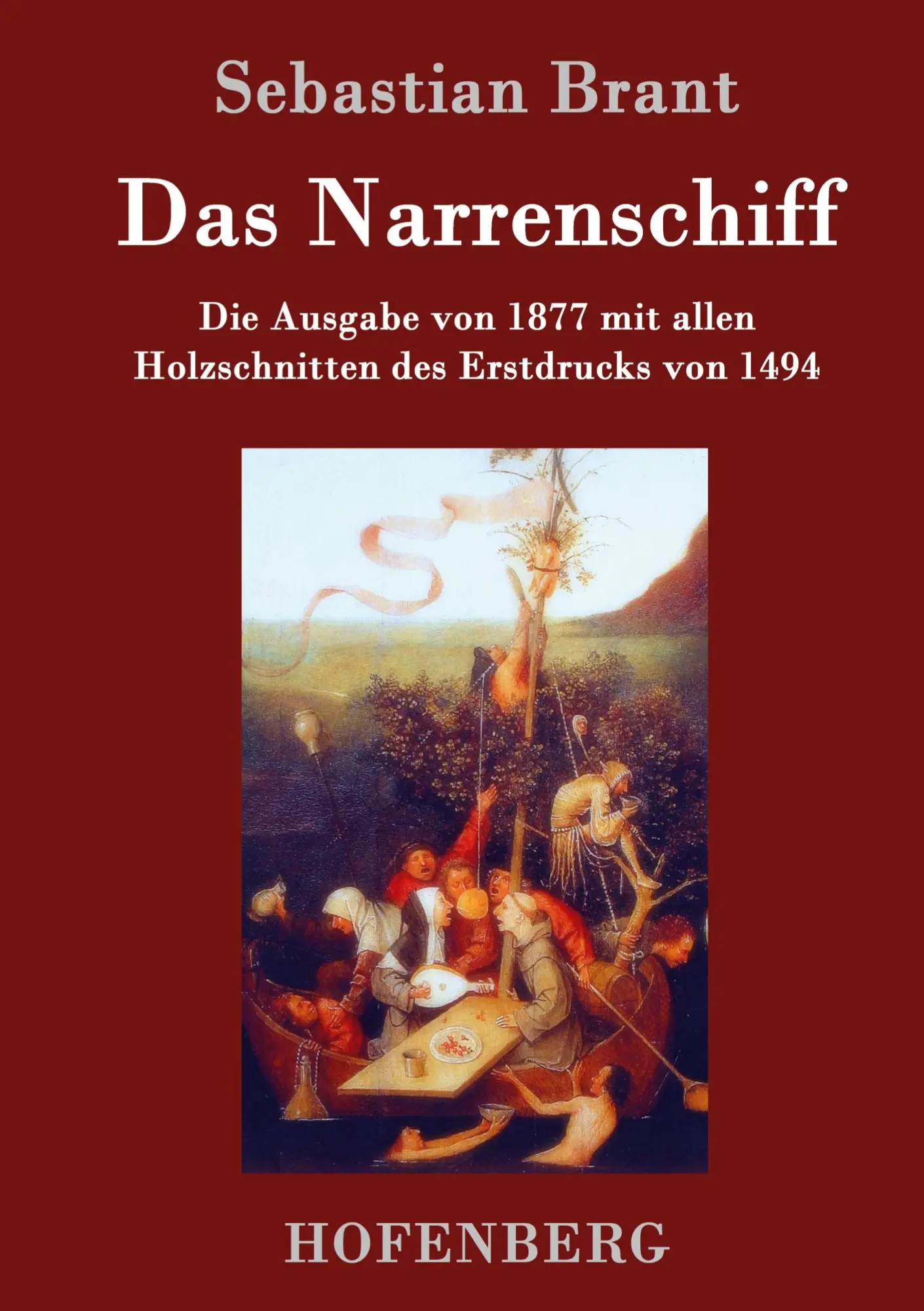 Cover: 9783861995326 | Das Narrenschiff | Sebastian Brant | Buch | HC runder Rücken kaschiert