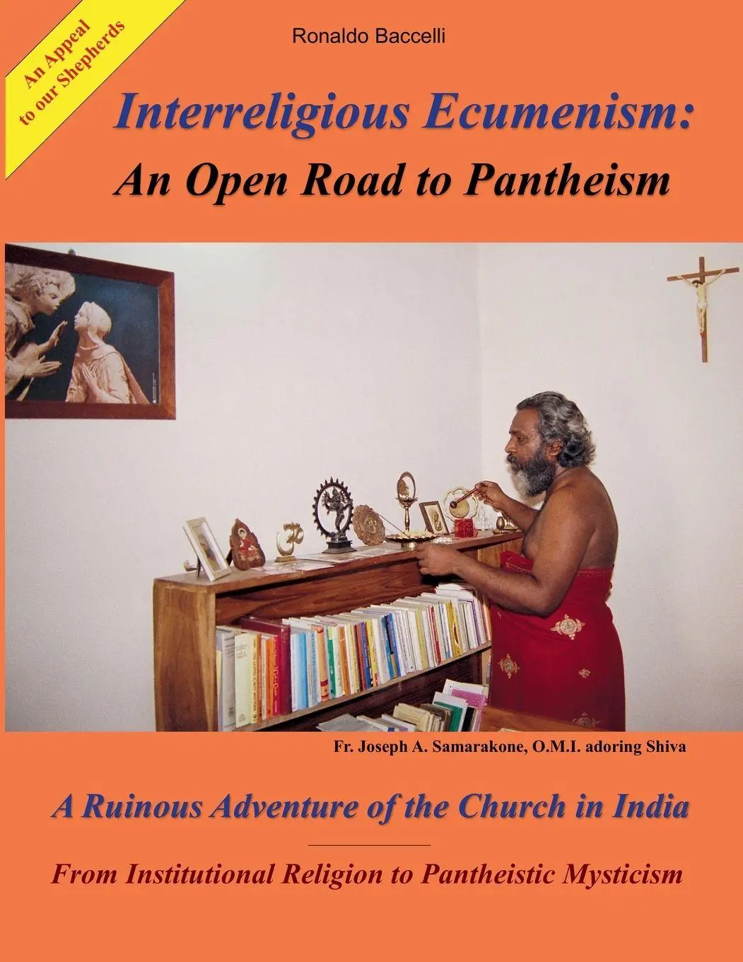 Cover: 9798227955326 | Interreligious Ecumenism | An Open Road to Pantheism | Baccelli | Buch