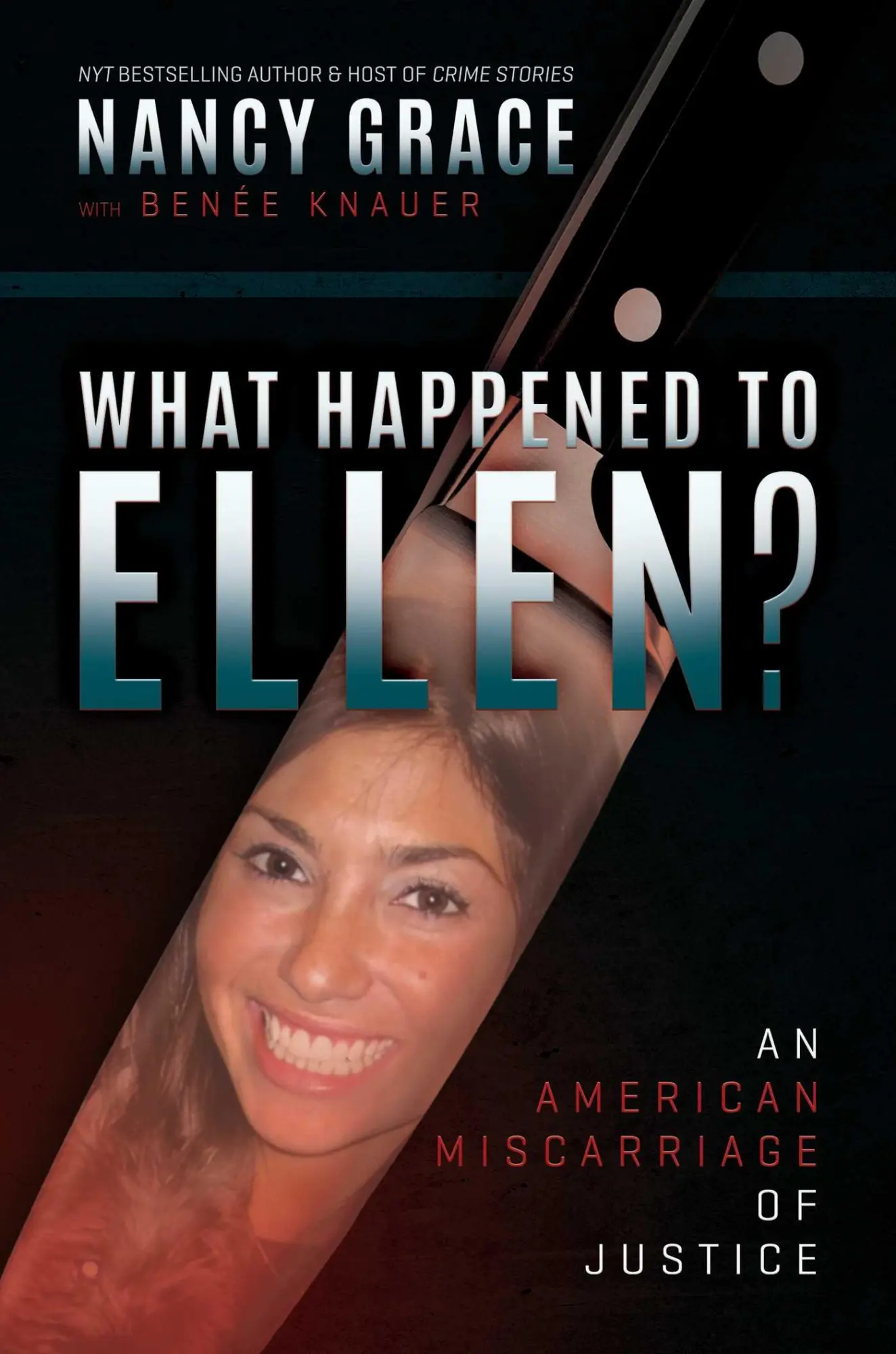 Cover: 9798888455326 | What Happened to Ellen? | An American Miscarriage of Justice | Grace
