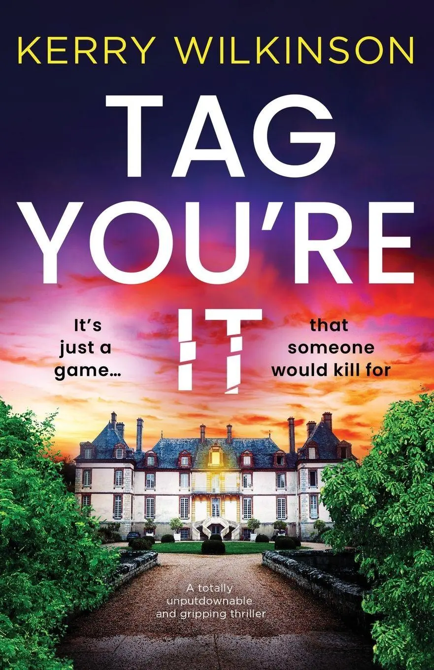 Cover: 9781805505426 | Tag, You're It | A totally unputdownable and gripping thriller | Buch