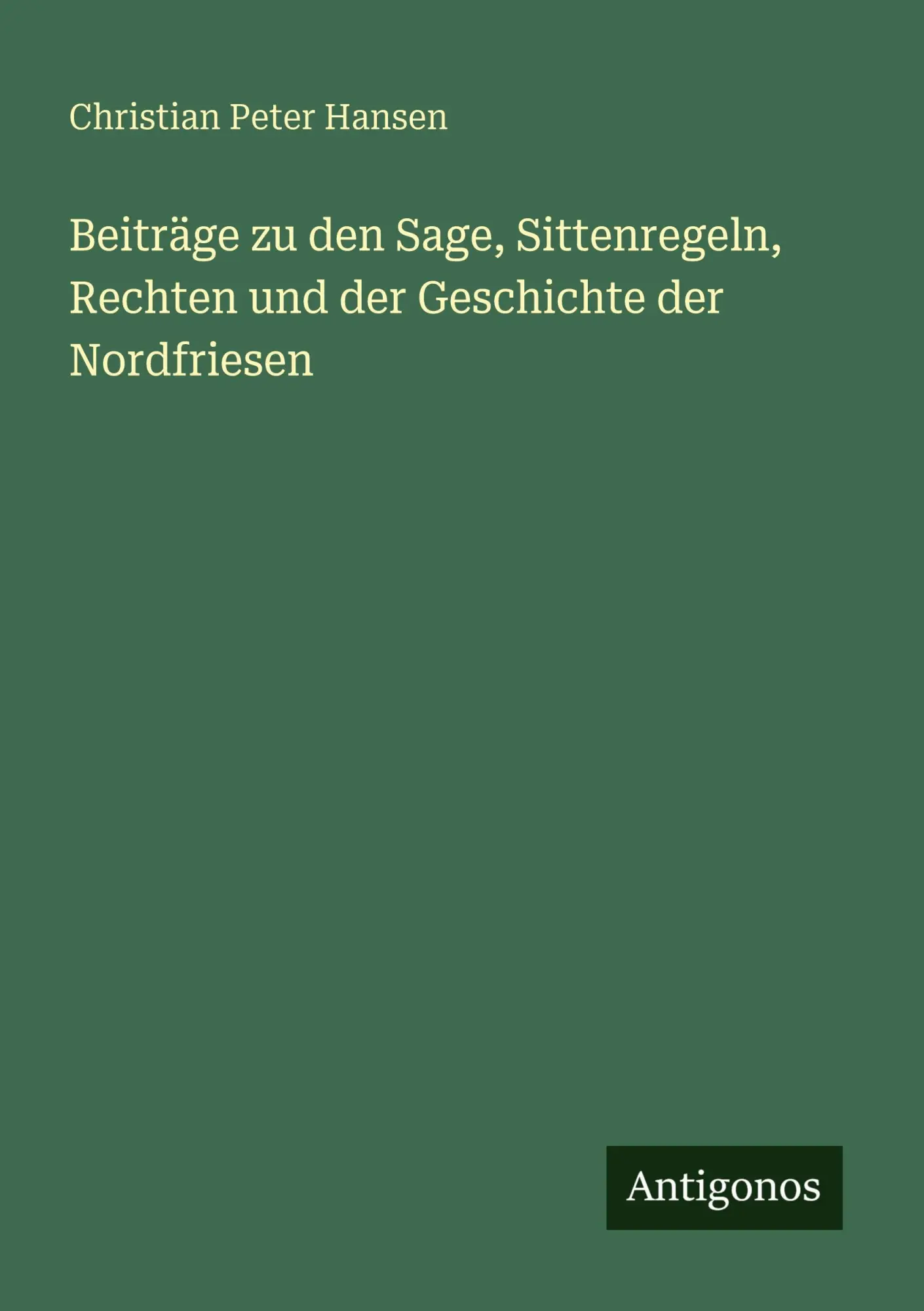 Cover: 9783386925426 | Beiträge zu den Sage, Sittenregeln, Rechten und der Geschichte der...