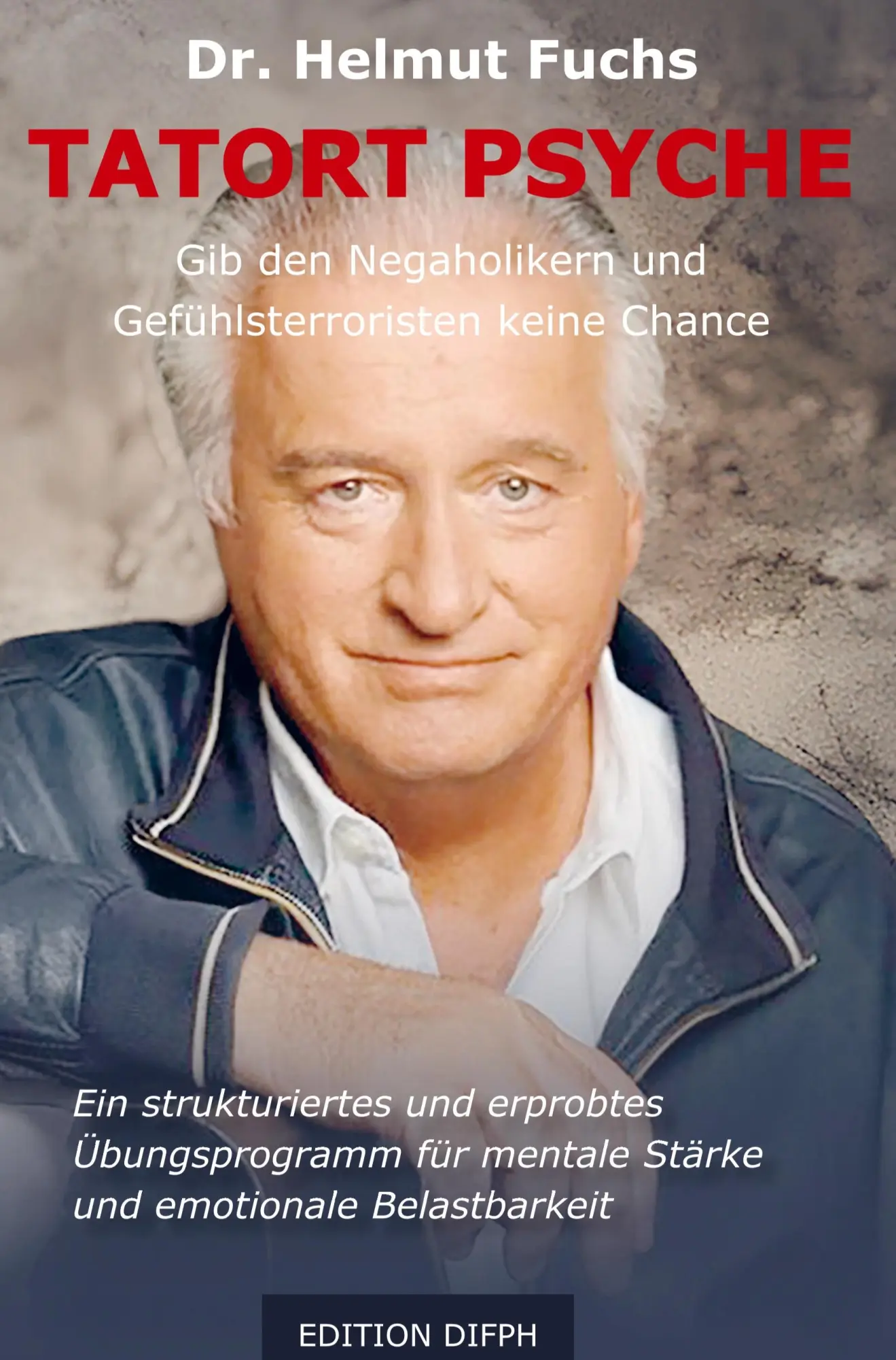 Cover: 9789403695426 | Tatort Psyche | Helmut Fuchs | Buch | 192 S. | Deutsch | 2023