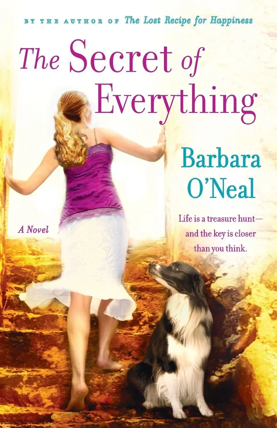 Cover: 9780553385526 | The Secret of Everything | A Novel | Barbara O'Neal | Taschenbuch