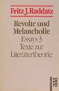 Cover: 9783499185526 | Revolte und Melancholie | Fritz J Raddatz | Taschenbuch | 496 S.