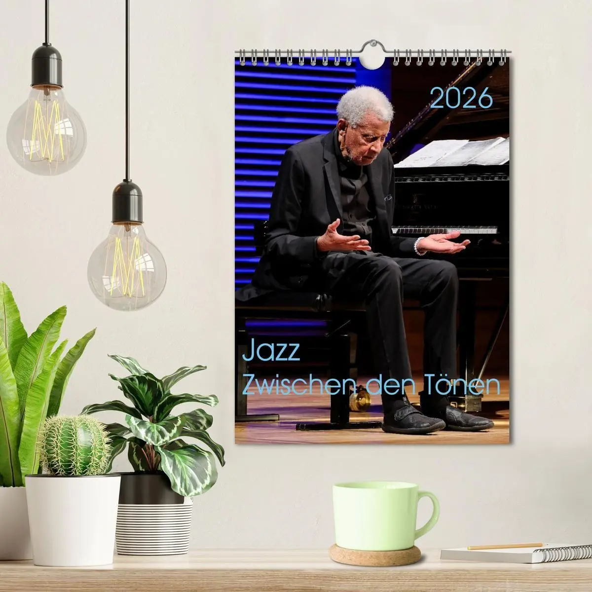 Bild: 9783516695526 | Jazz - Zwischen den Tönen (Wandkalender 2026 DIN A4 hoch), CALVENDO...