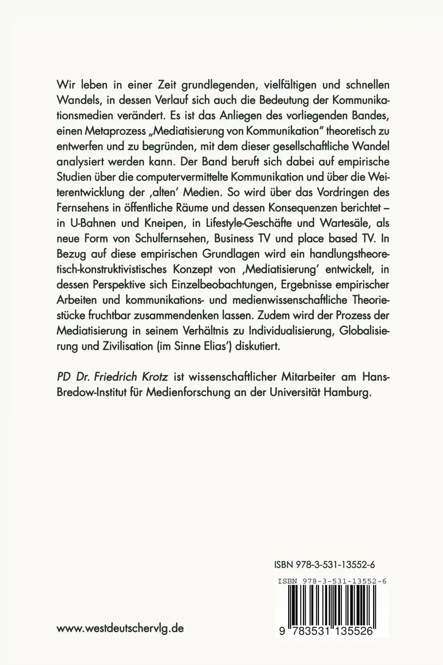 Rückseite: 9783531135526 | Die Mediatisierung kommunikativen Handelns | Friedrich Krotz | Buch