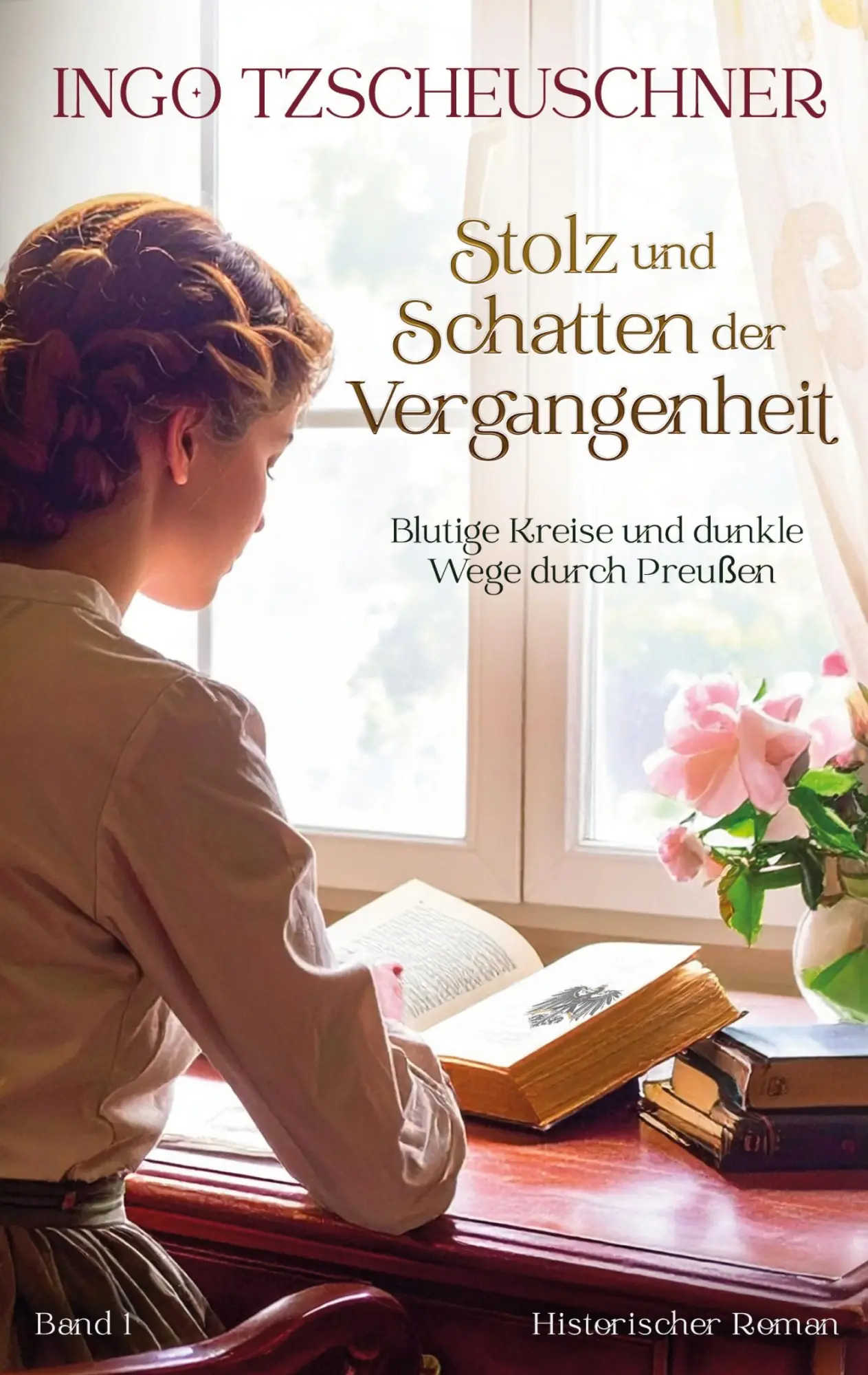 Cover: 9783769385526 | Stolz und Schatten der Vergangenheit | Historischer Roman | Buch
