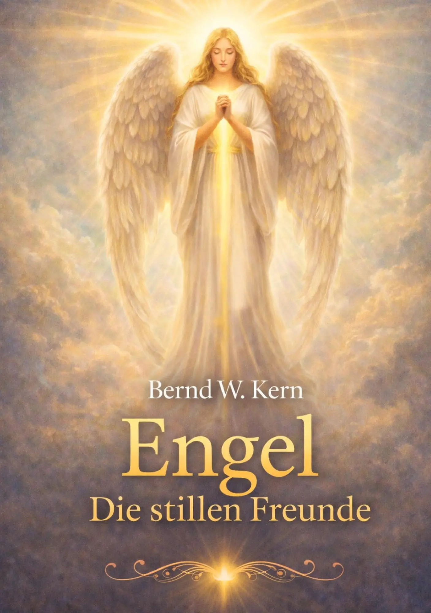 Cover: 9783961035526 | Engel - Die stillen Freunde | Bernd W. Kern | Taschenbuch | 60 S.