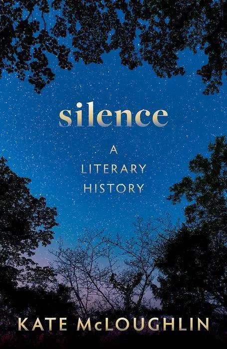 Cover: 9780192855626 | Silence: A Literary History | Kate Mcloughlin | Buch | Englisch | 2026