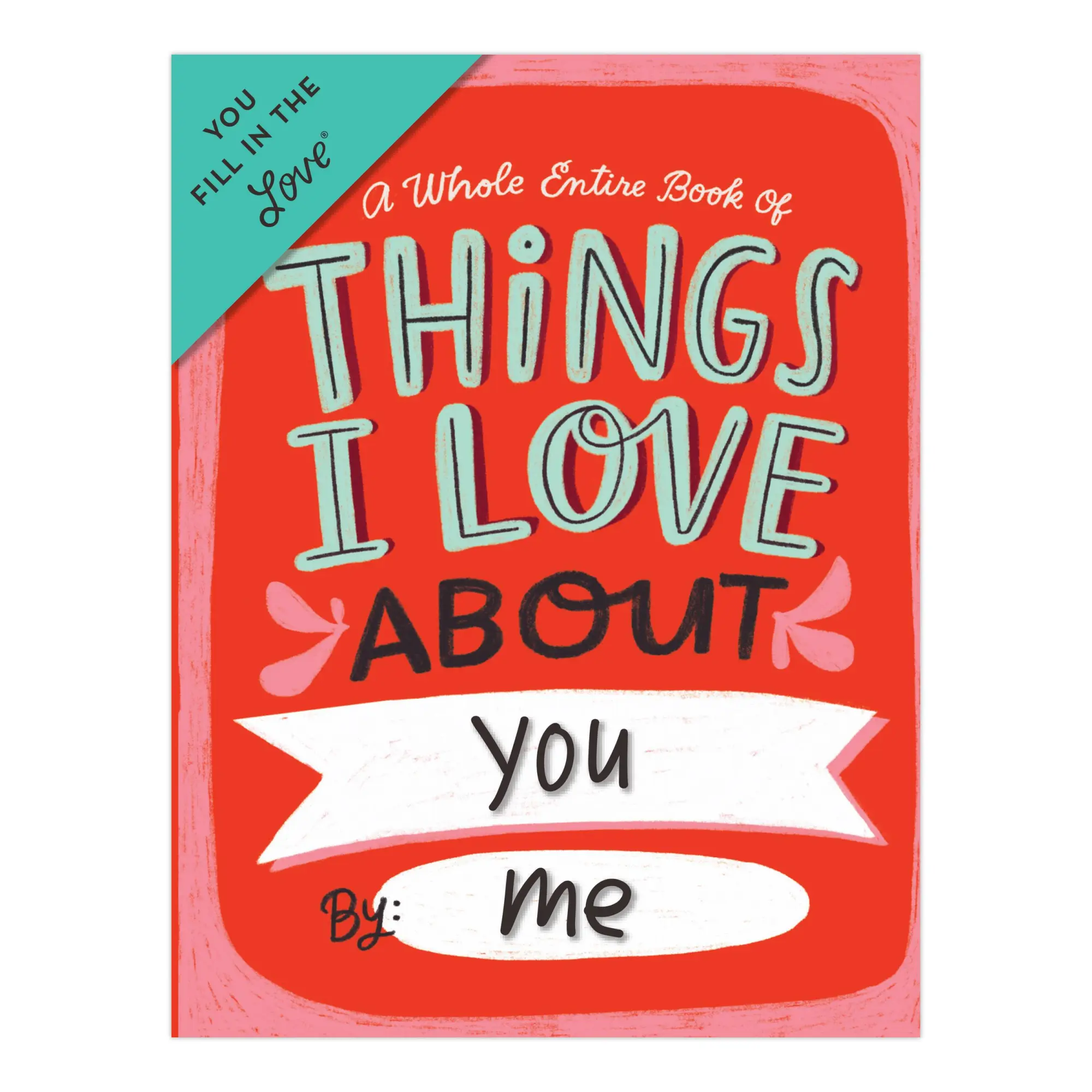Bild: 9781642445626 | Em &amp; Friends About You Fill in the Love Book | Em &amp; Friends | Buch