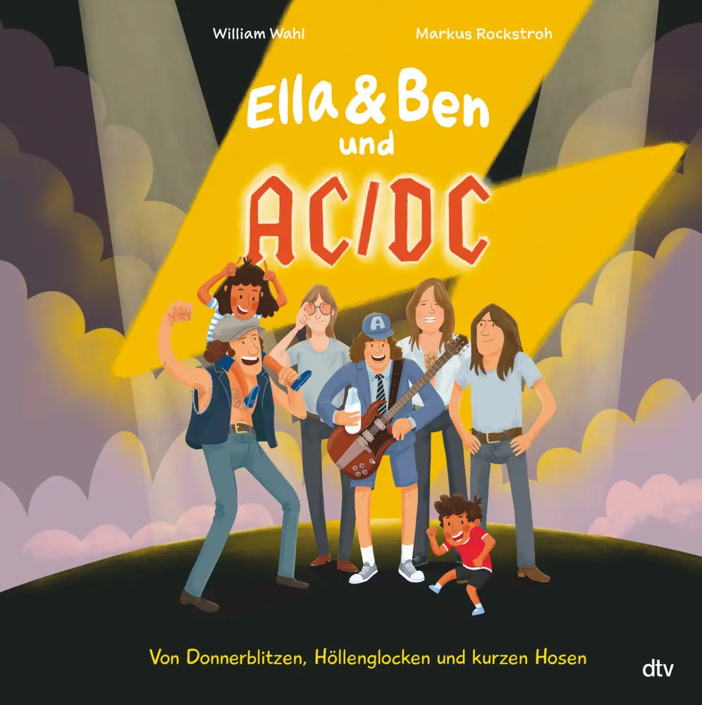 Cover: 9783423765626 | Ella &amp; Ben und AC/DC - Von Donnerblitzen, Höllenglocken und kurzen...