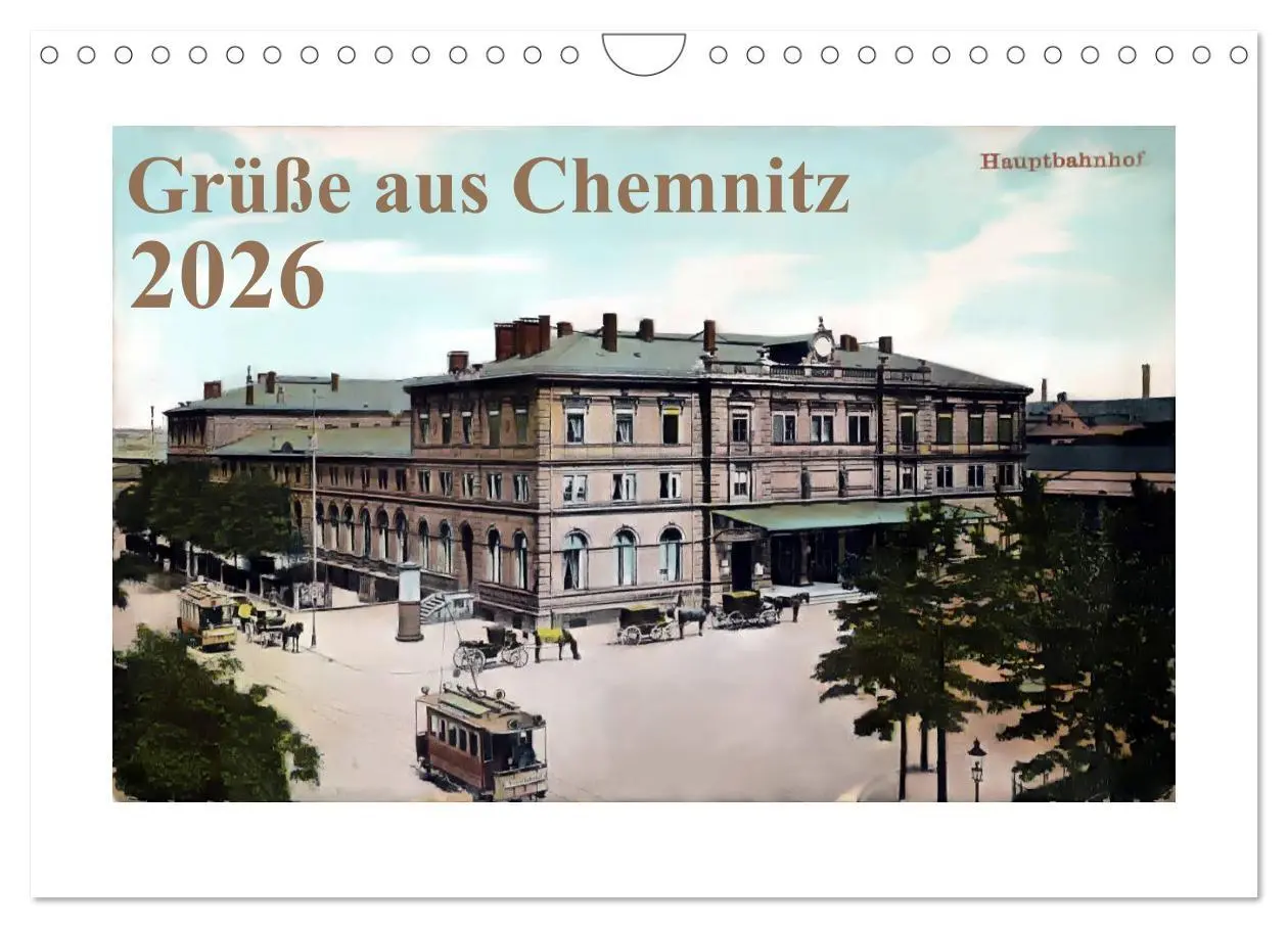 Cover: 9783516205626 | Grüße aus Chemnitz (Wandkalender 2026 DIN A4 quer), CALVENDO...