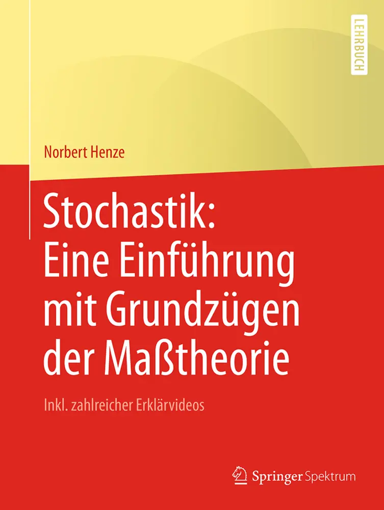 Cover: 9783662595626 | Stochastik: Eine Einführung mit Grundzügen der Maßtheorie | Henze