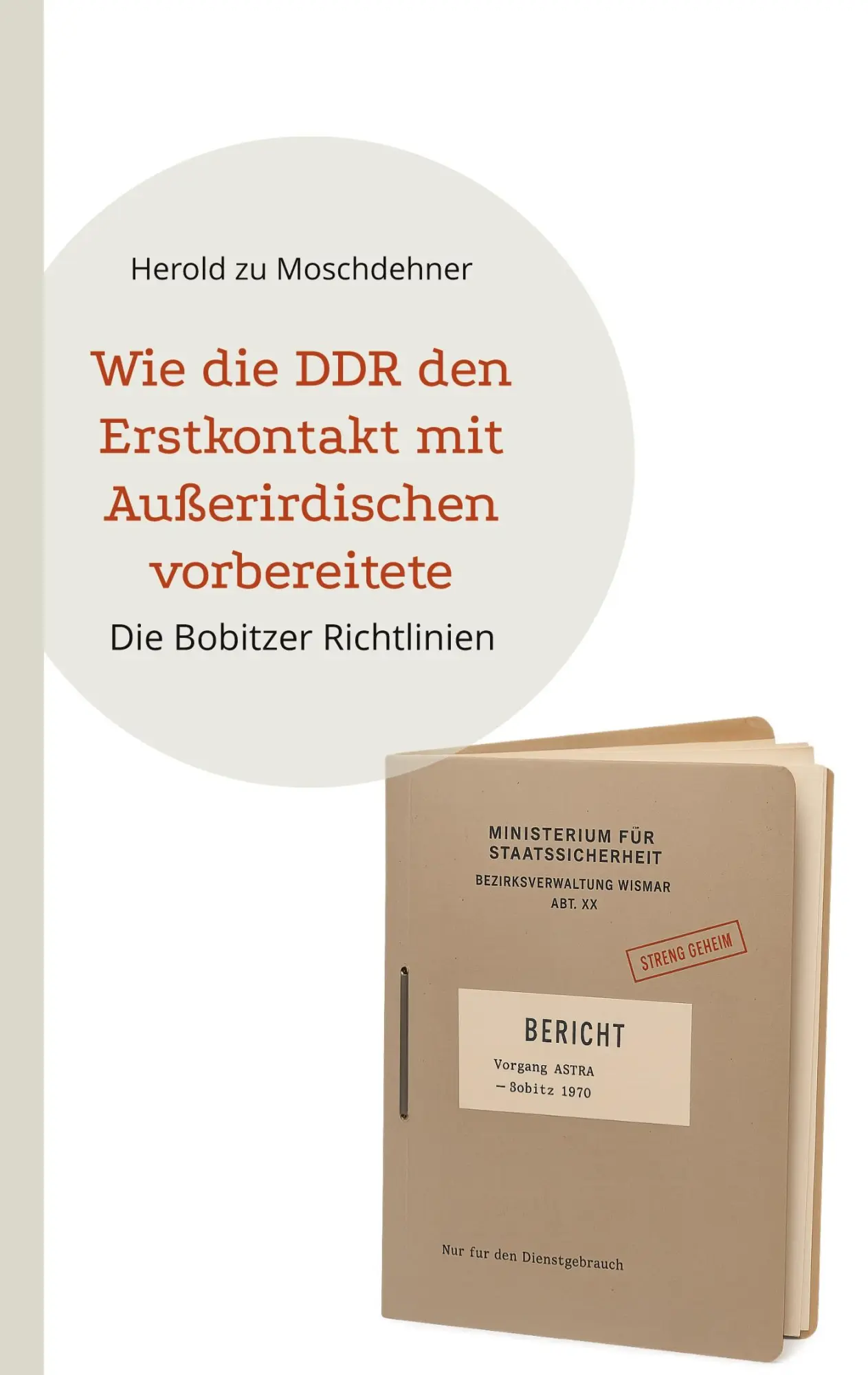 Cover: 9783695195626 | Wie die DDR den Erstkontakt mit Außerirdischen vorbereitete | Buch