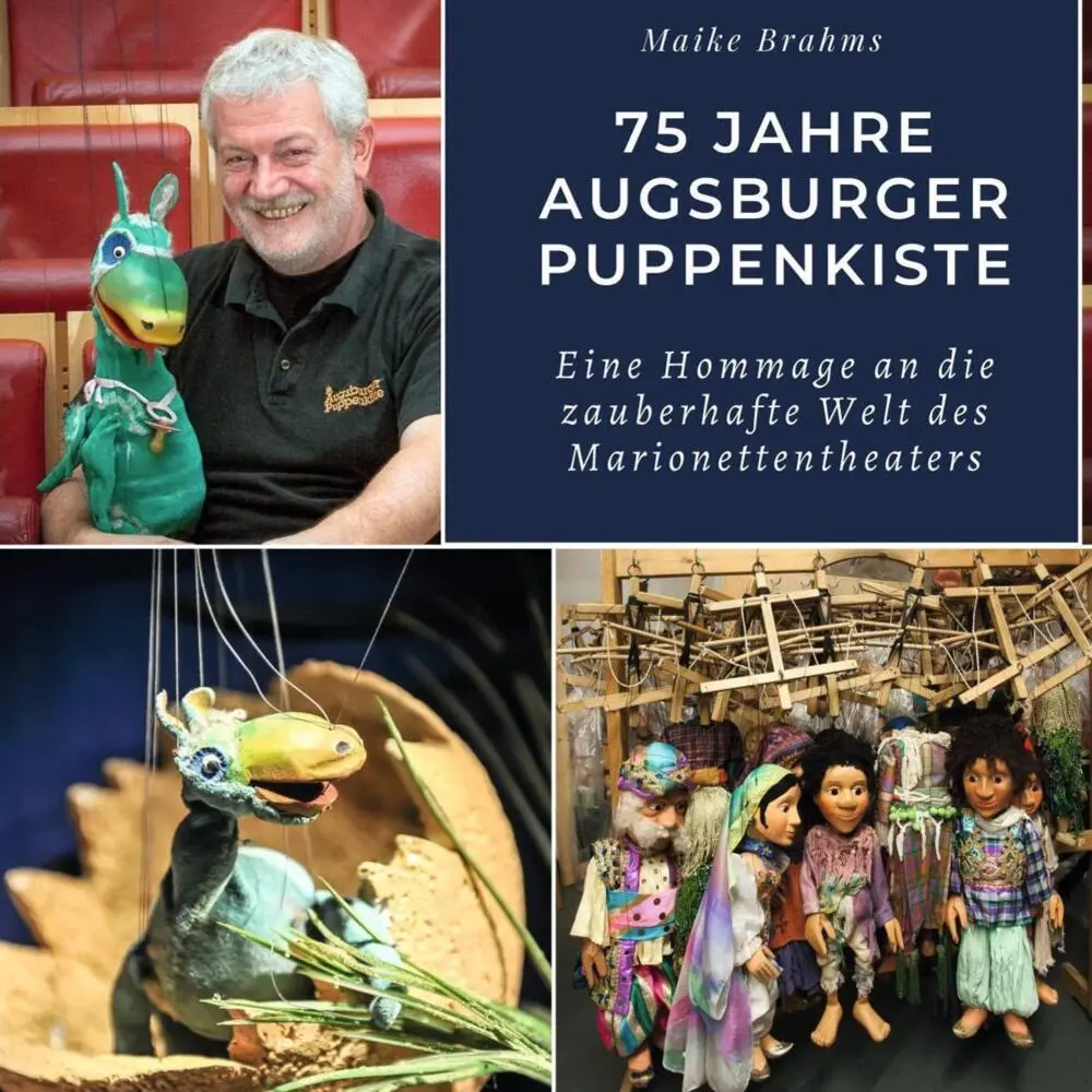 Cover: 9783750535626 | 75 Jahre Augsburger Puppenkiste | Maike Brahms | Taschenbuch | 80 S.