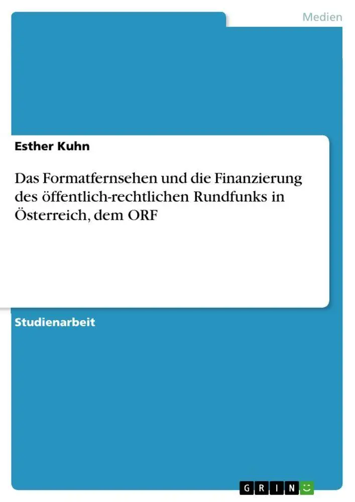 Cover: 9783963555626 | Das Formatfernsehen und die Finanzierung des öffentlich-rechtlichen...