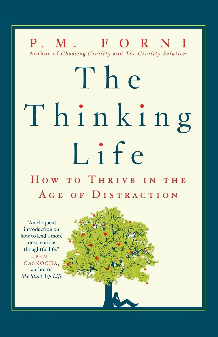 Cover: 9780312625726 | Thinking Life | P. M. Forni | Taschenbuch | Kartoniert / Broschiert