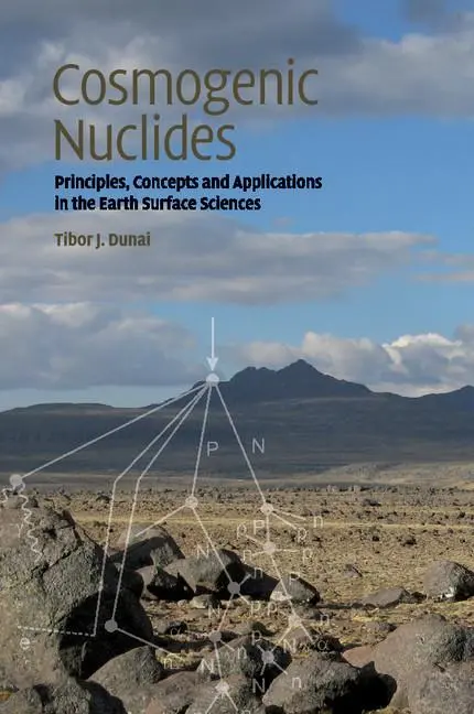 Cover: 9781108445726 | Cosmogenic Nuclides | Tibor Dunai | Taschenbuch | Englisch | 2017
