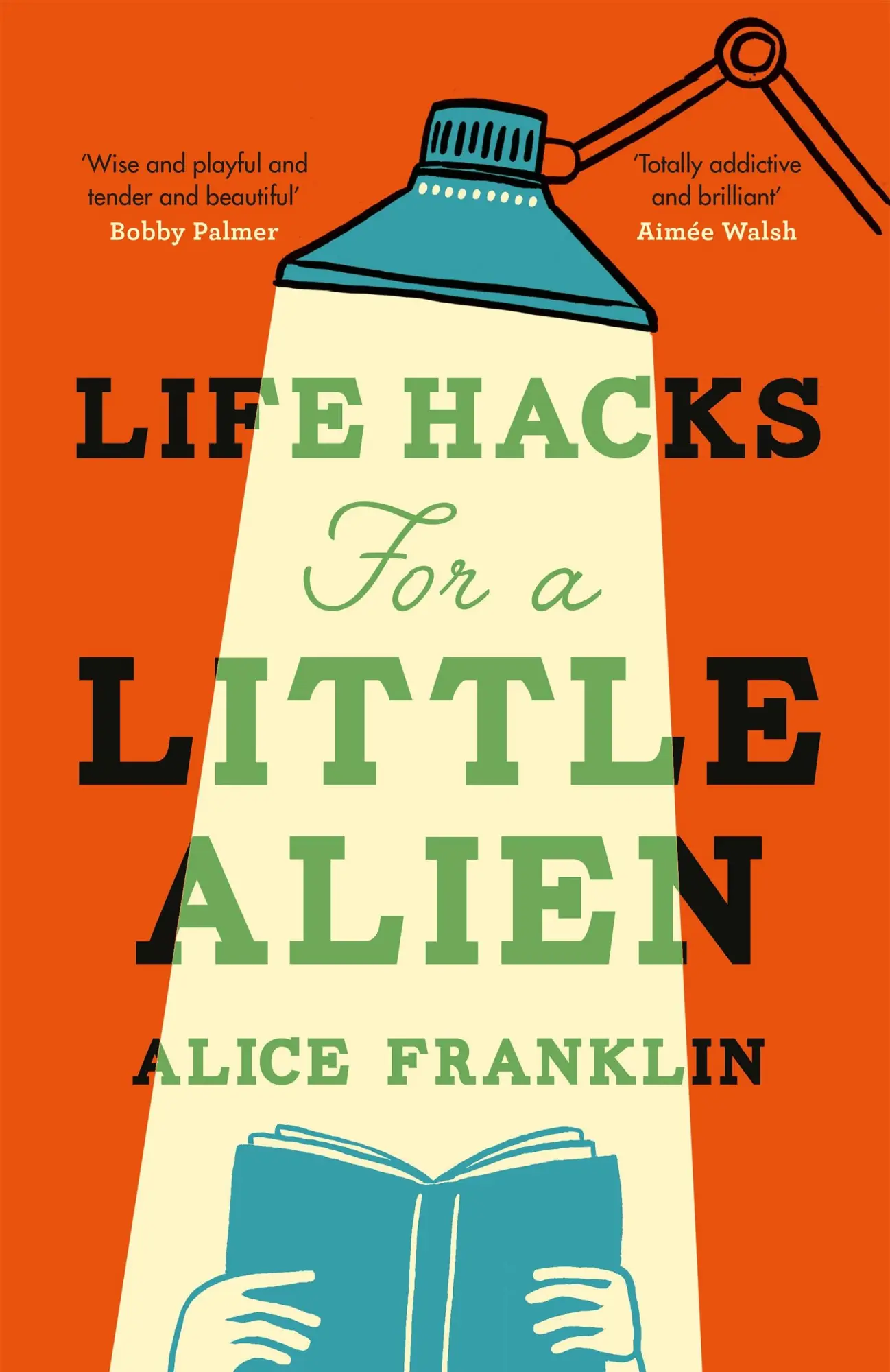 Cover: 9781529435726 | Life Hacks For a Little Alien | Alice Franklin | Taschenbuch | 304 S.