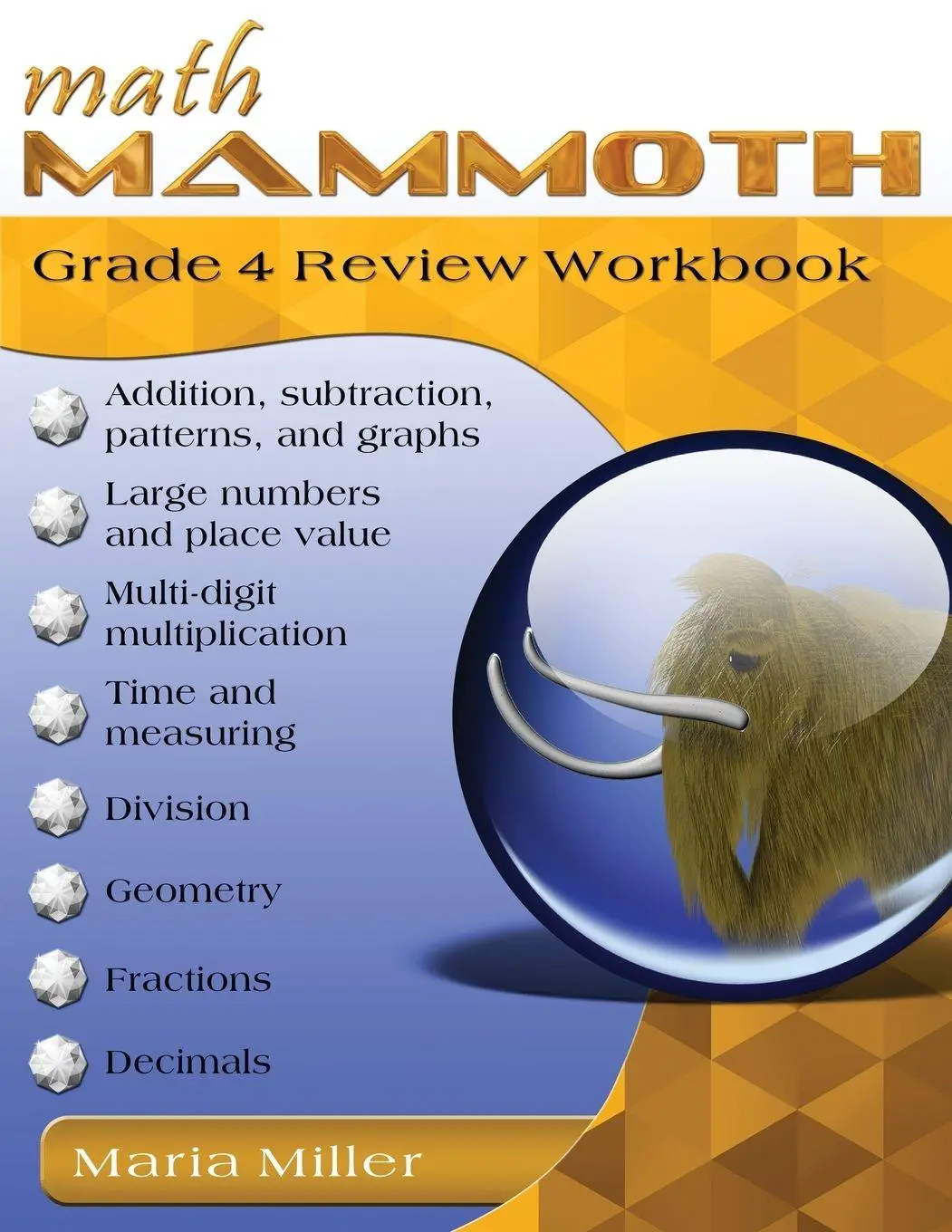 Cover: 9781942715726 | Math Mammoth Grade 4 Review Workbook | Maria Miller | Taschenbuch